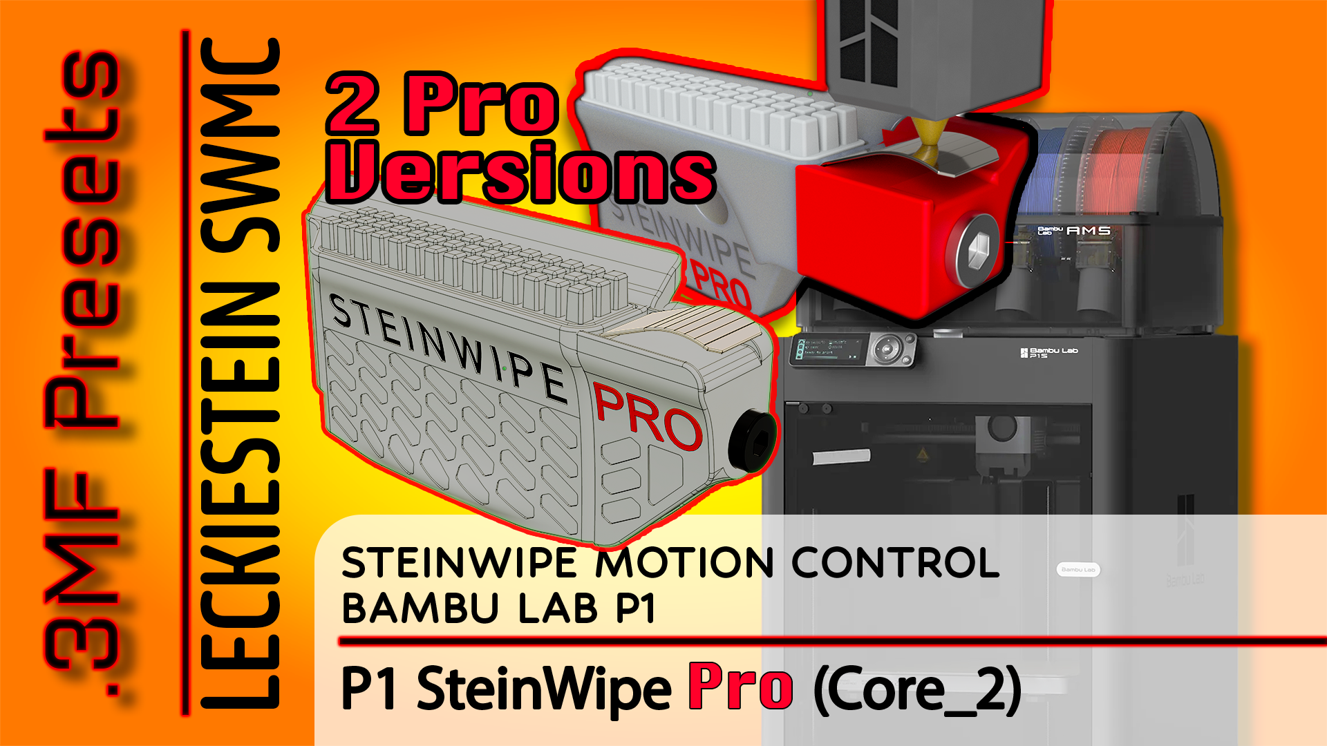 SWMC Core 2 for Bambu Lab P1 Series (Apr.28.2026 Core Family)