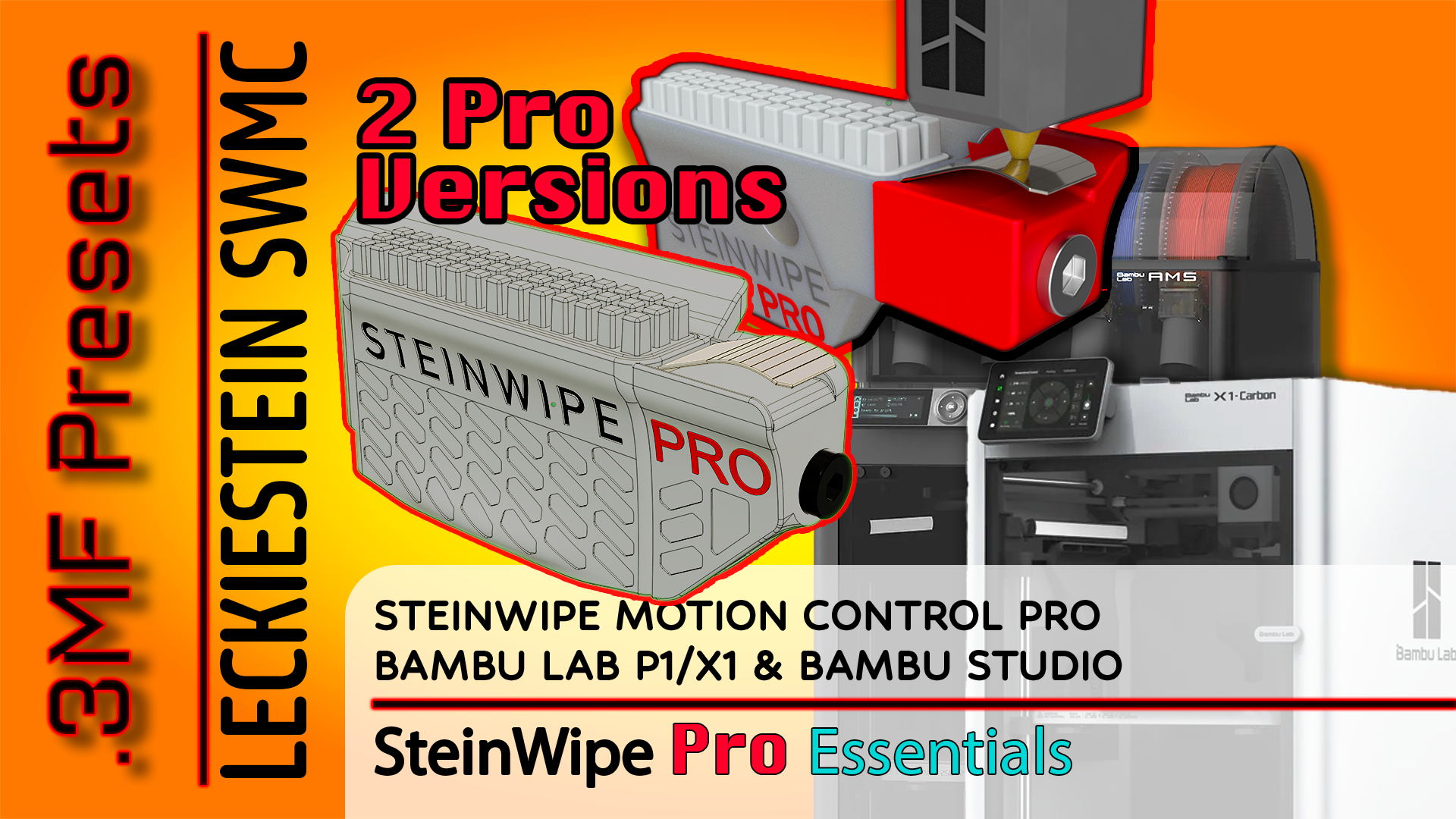 P1/X1 SteinWipe Pro Bambu Studio Essentials