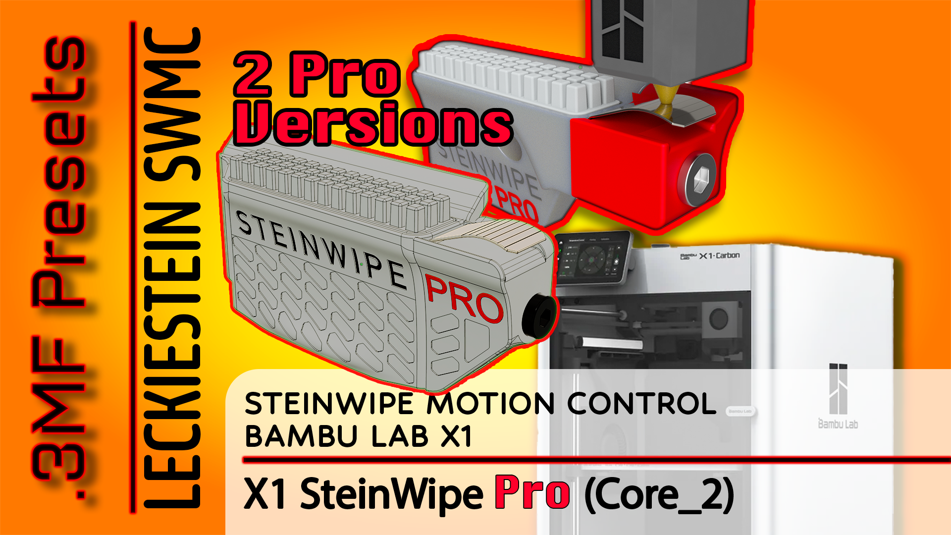 SWMC Core 2 for Bambu Lab X1C (Apr.28.2026 Core Family)